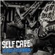 We Are The Union - Self Care