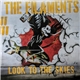 The Filaments - Look To The Skies