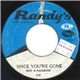 Roy & Paulette / Roy Richards - Since You're Gone / I've Lost My Baby