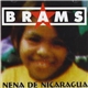 Brams - Nena De Nicaragua